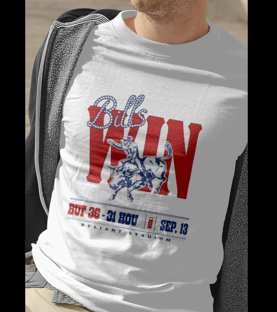Bills Win Buffalo Vs Houston Cowboy Rodeo Reliant Stadium Sep 13 T-Shirt