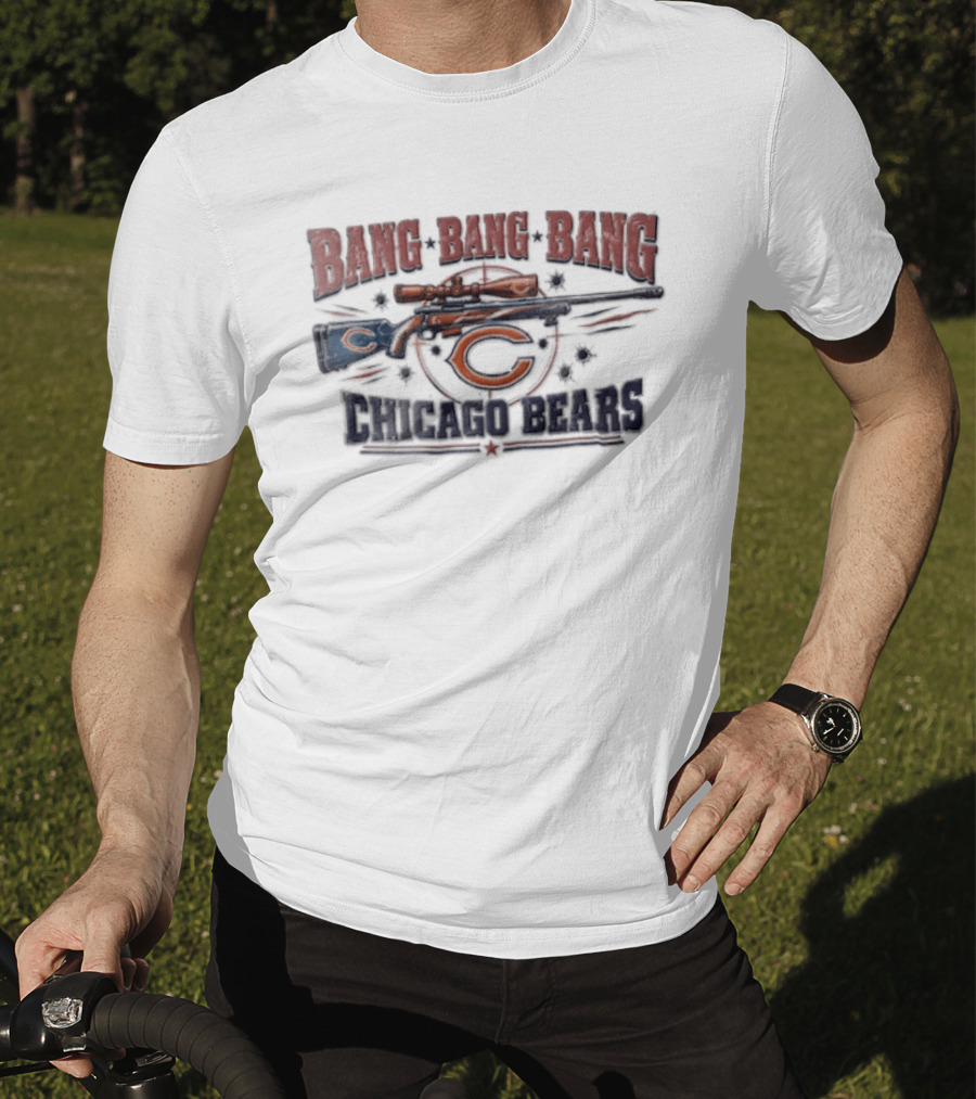 Chicago Bears Bang Bang Bang Sniper Rifle Target Scope Bullet Holes T-Shirt