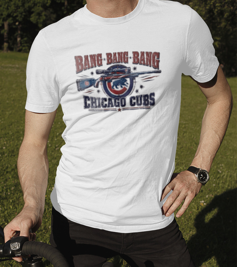 Bang Bang Bang Chicago Cubs Sniper Rifle Bullet Holes T-Shirt