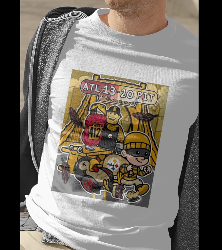 ATL 13 20 PIT CornDoggy Sports With Heinz 412 And Steelers Fan T-Shirt