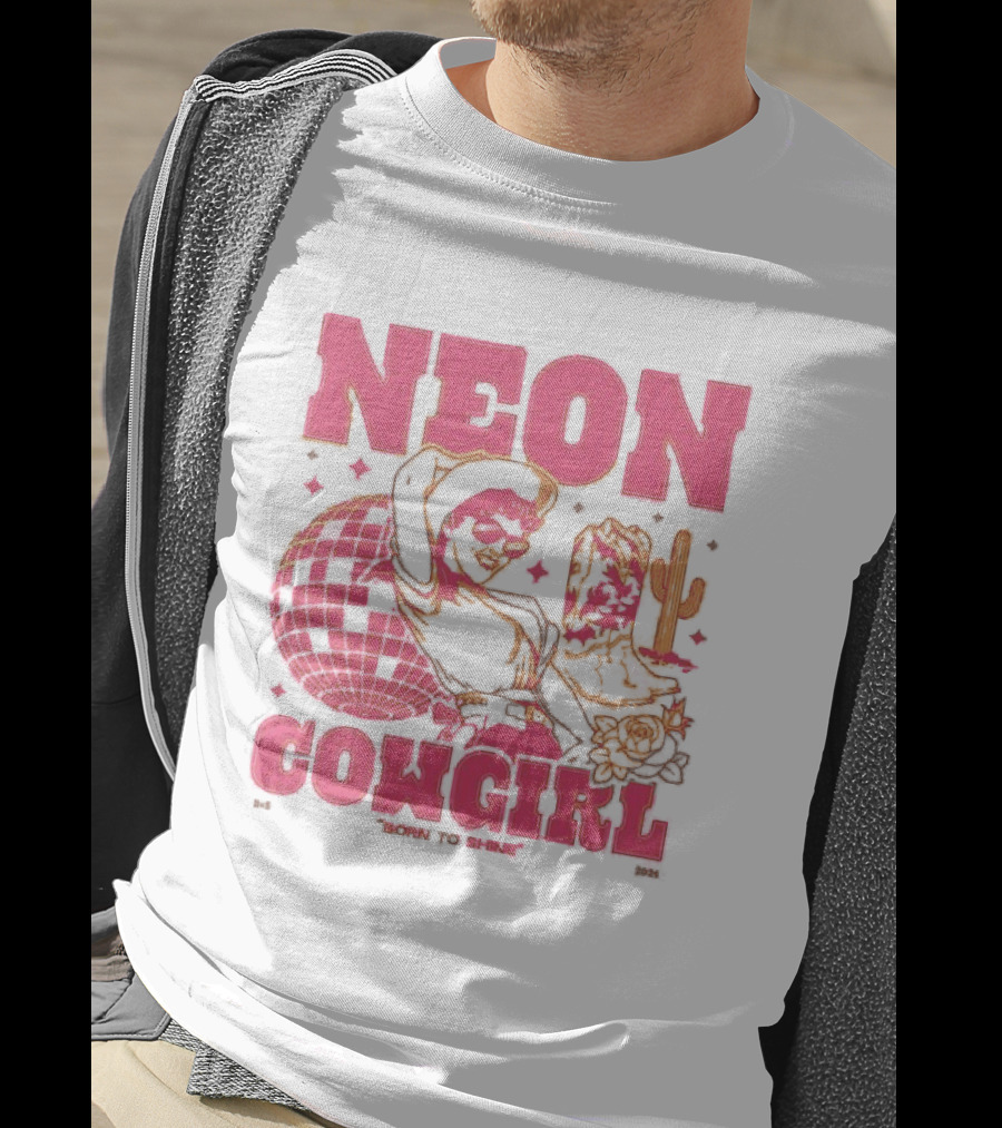 Dan + Shay Neon Cowgirl Born To Shine Western Themed Style Cactus And Rodeo T-Shirt