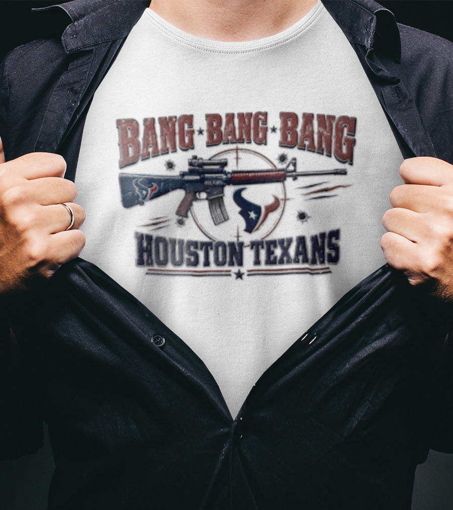 Bang Bang Bang Houston Texans Distressed Rifle Target Bullet Holes T-Shirt