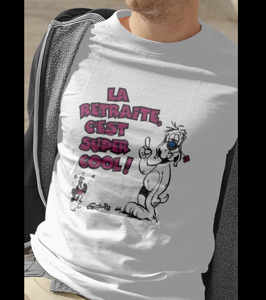 La Retraite C'est Super Cool Gotlib Humorous Cartoon T-Shirt