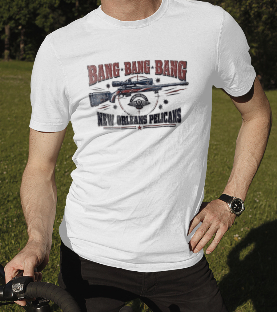 BANG BANG BANG New Orleans Pelicans Sniper Rifle Target Crosshairs Bullet Holes T-Shirt