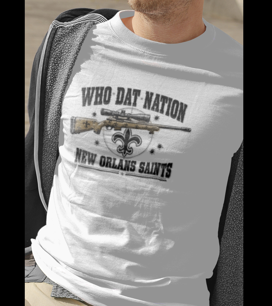 Who Dat Nation Sniper Rifle Fleur De Lis Bullet Holes New Orleans Saints Distressed T-Shirt