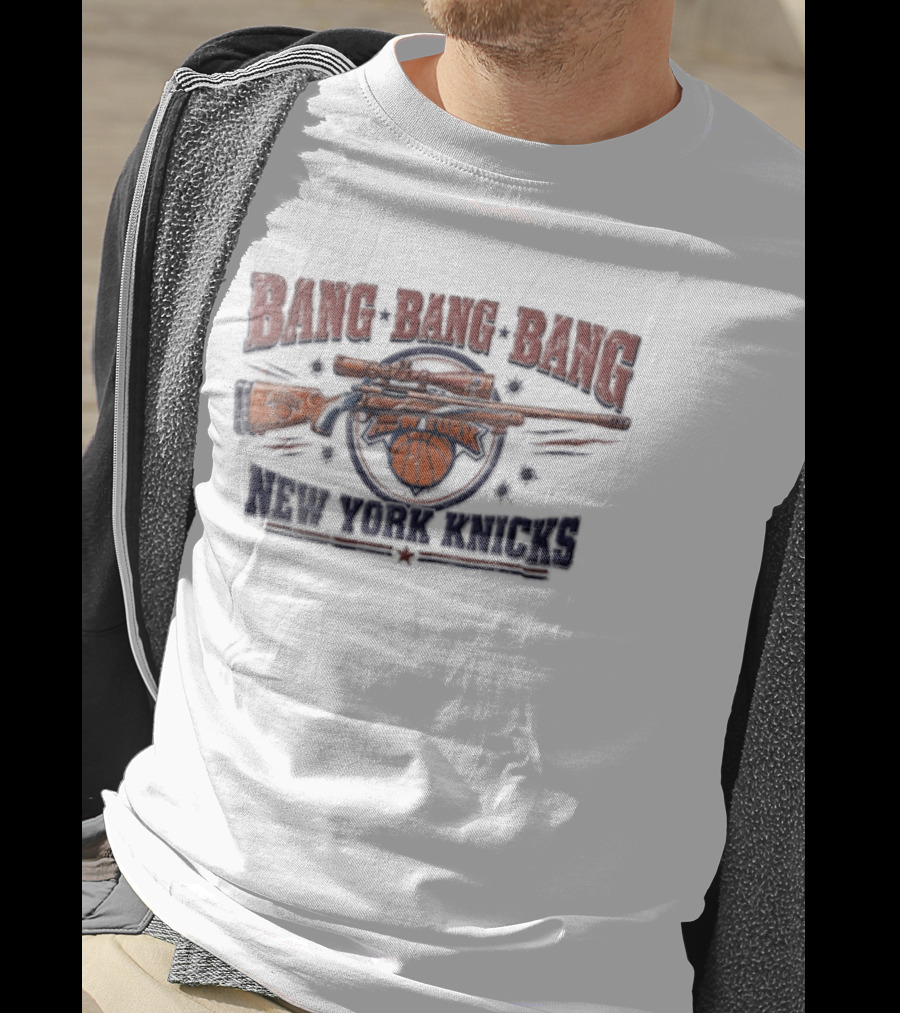 New York Knicks Bang Bang Sniper Rifle Scope Basketball Bullet Holes T-Shirt