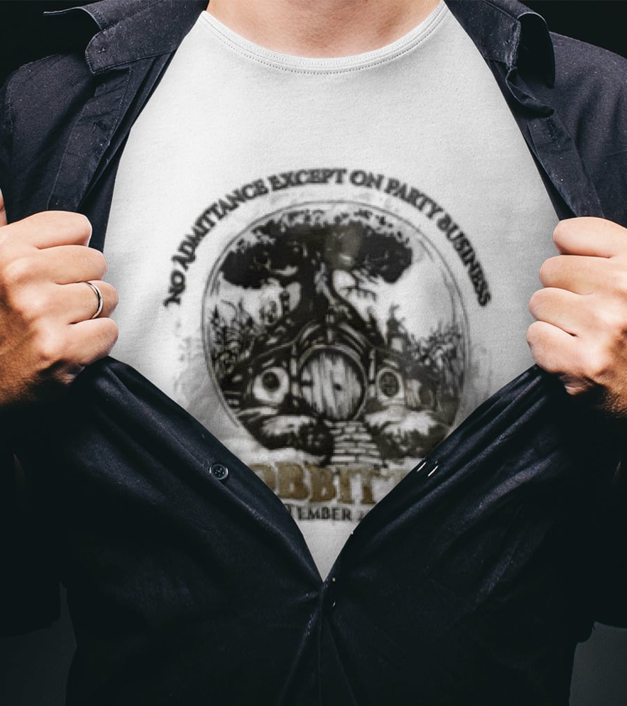 No Admittance Except On Party Business Hobbit Day September 22nd 2026 T-Shirt