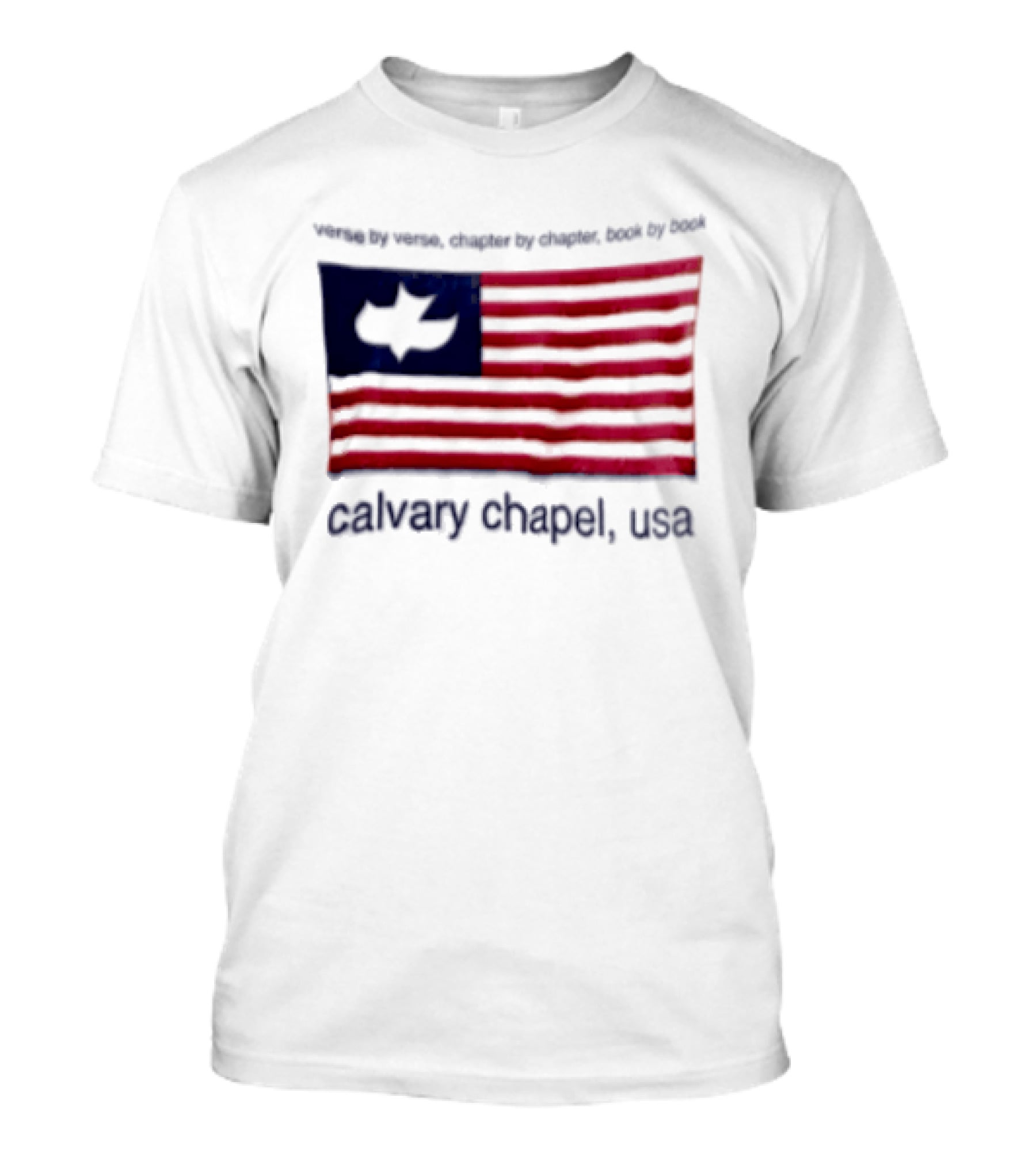 Verse By Verse Chapter By Chapter Book By Book Calvary Chapel USA Flag T-Shirt