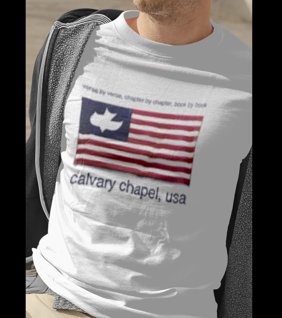 Verse By Verse Chapter By Chapter Book By Book Calvary Chapel USA Flag T-Shirt