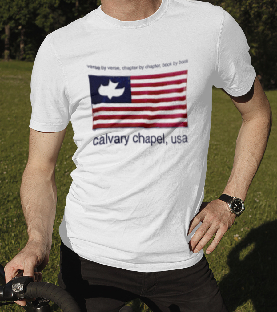 Verse By Verse Chapter By Chapter Book By Book Calvary Chapel USA Flag T-Shirt