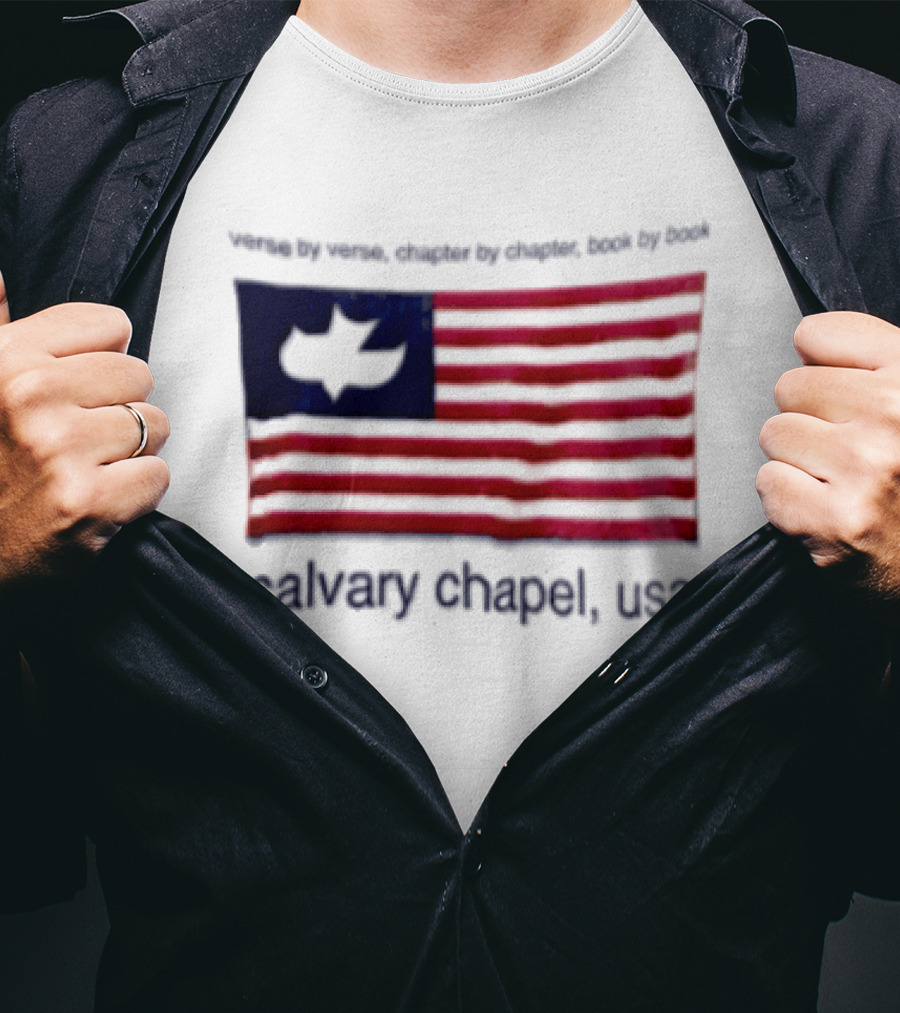 Verse By Verse Chapter By Chapter Book By Book Calvary Chapel USA Flag T-Shirt