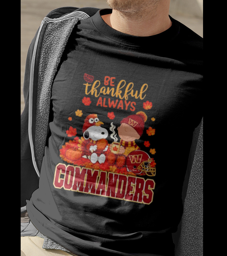 Be Thankful Always Snoopy And Charlie Brown With Commanders Autumn Leaves T-Shirt