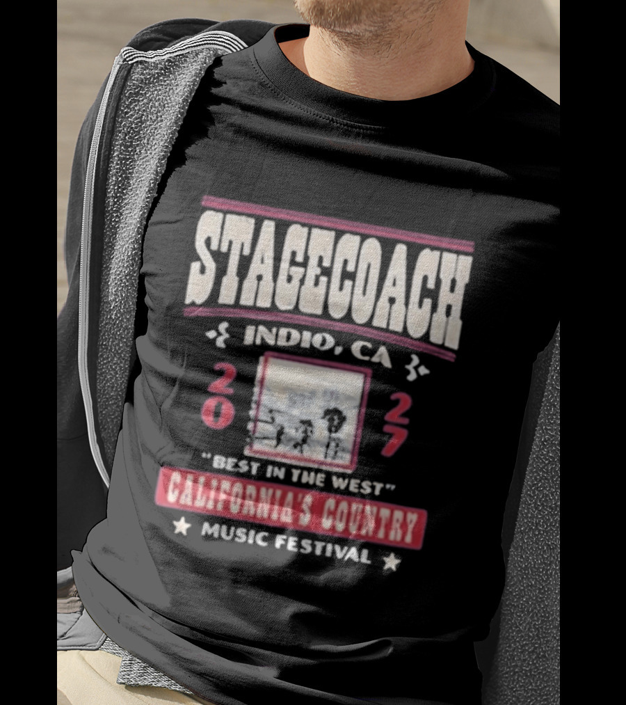 Stagecoach Indio CA 2027 Best In The West California's Country Music Festival T-Shirt
