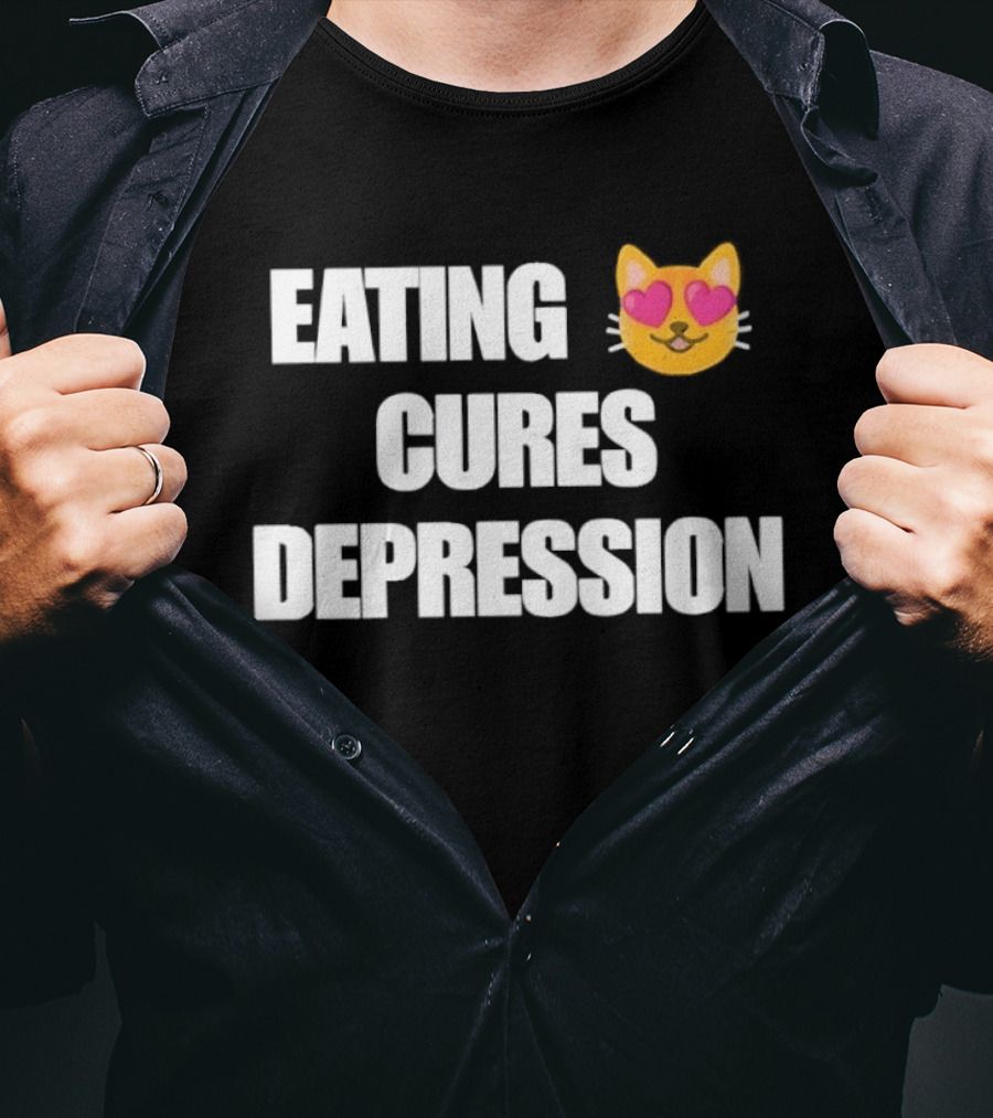 Eating Cures Depression Cat Meme Mental Health Humor T-Shirt