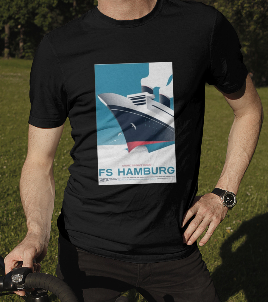FS Hamburg Graphic Elegance Aboard Travel Maritime T-Shirt