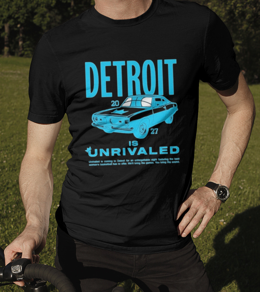 Detroit 2027 Is Unrivaled Season 3 Car Tour T-Shirt