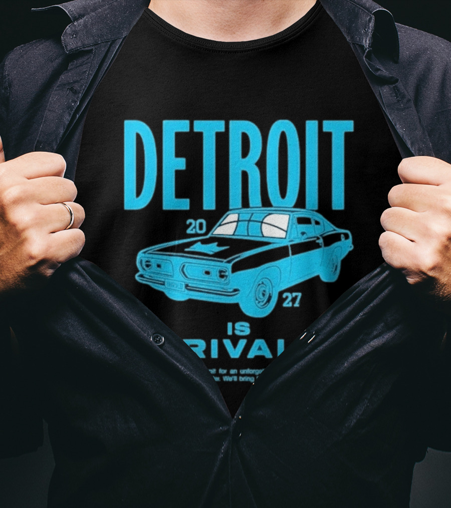 Detroit 2027 Is Unrivaled Season 3 Car Tour T-Shirt