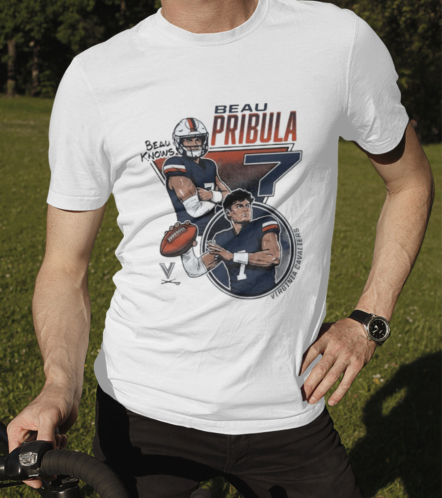 Beau Pribula No 7 Virginia Cavaliers Football Beau Knows T-Shirt