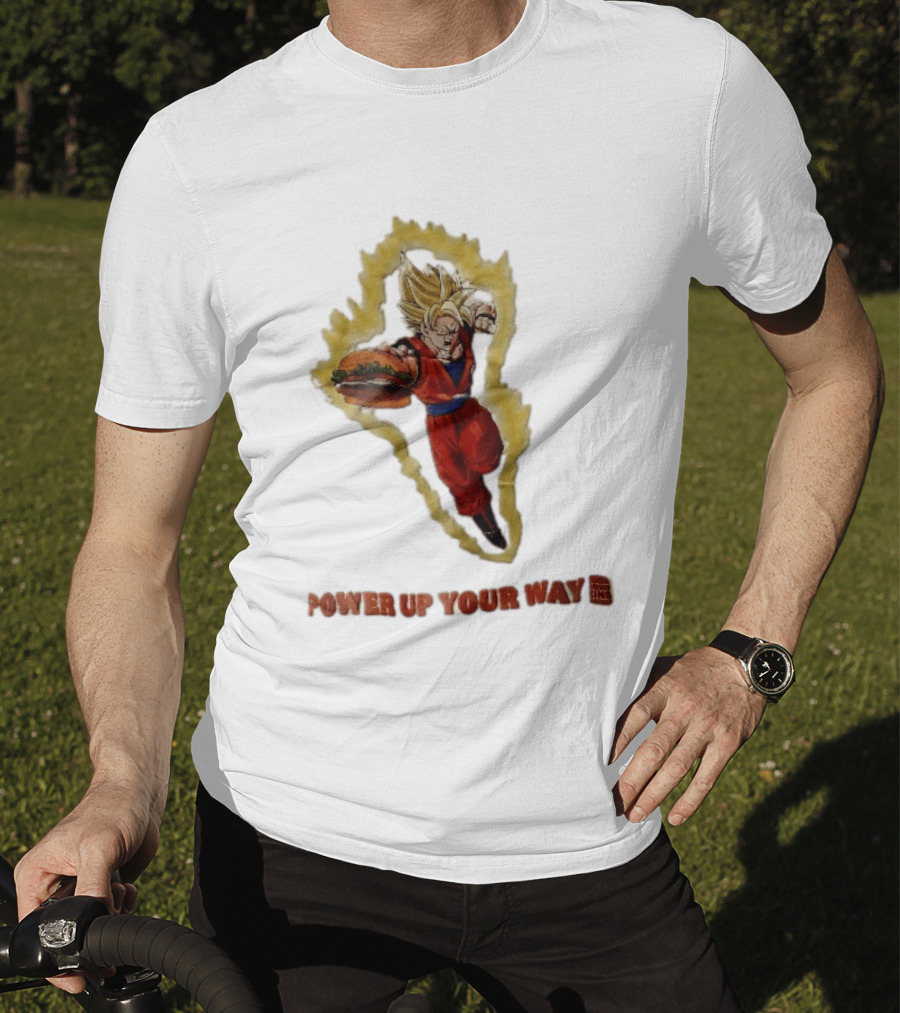 Burger King Power Up Your Way Super Saiyan Goku Holding Cheeseburger Aura T-Shirt