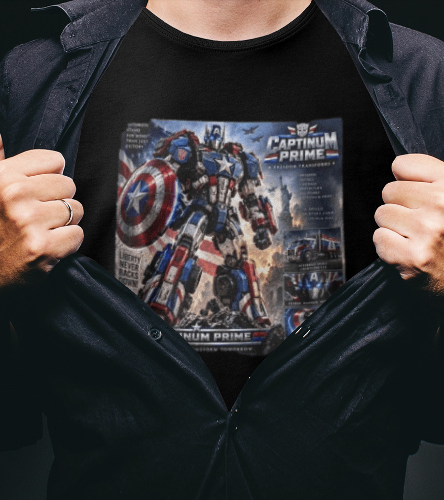 Captainum Prime Freedom Transforms Liberty Never Backs Down Transform Tomorrow T-Shirt