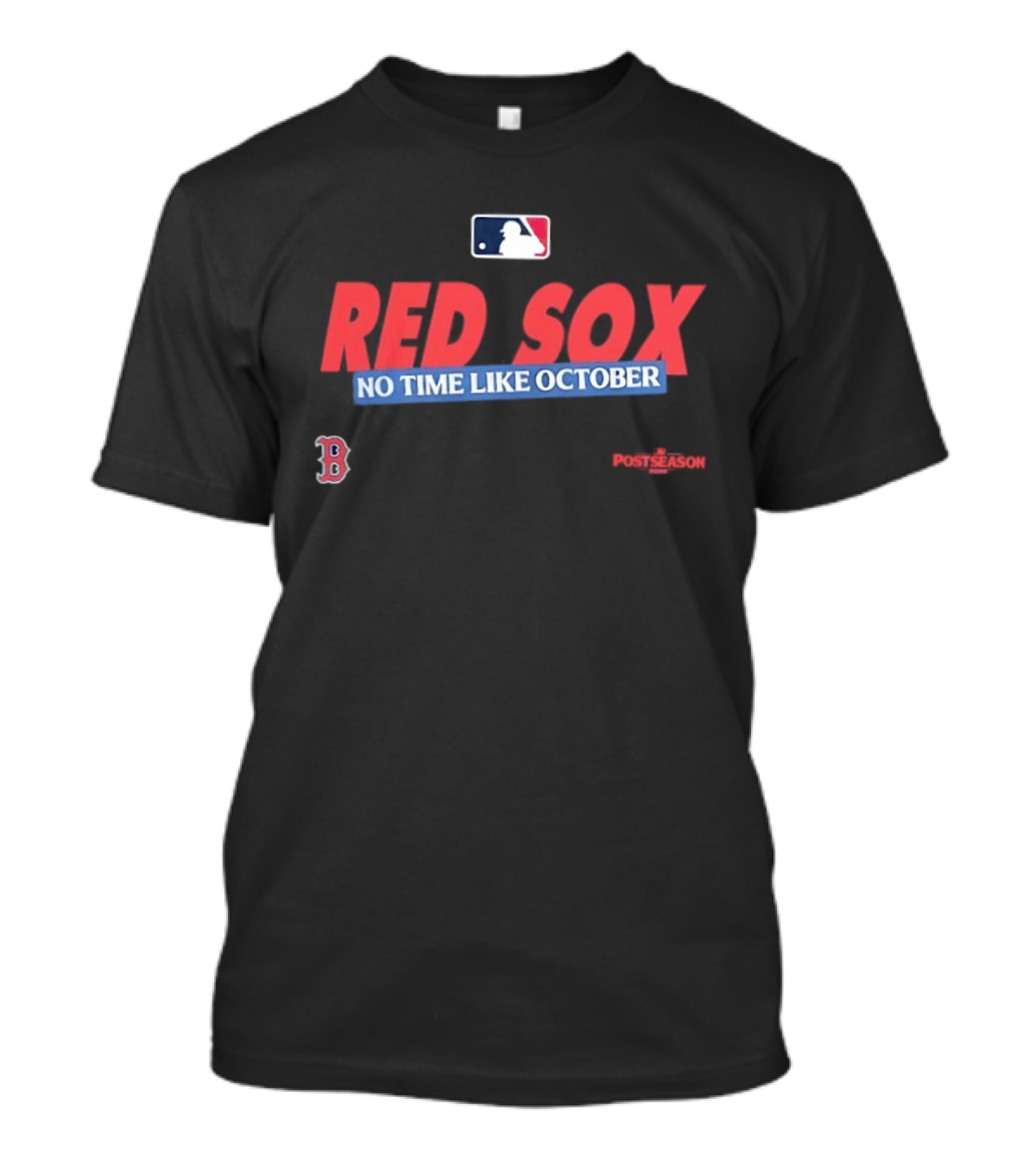 Boston Red Sox No Time Like October 2026 MLB Postseason T-Shirt