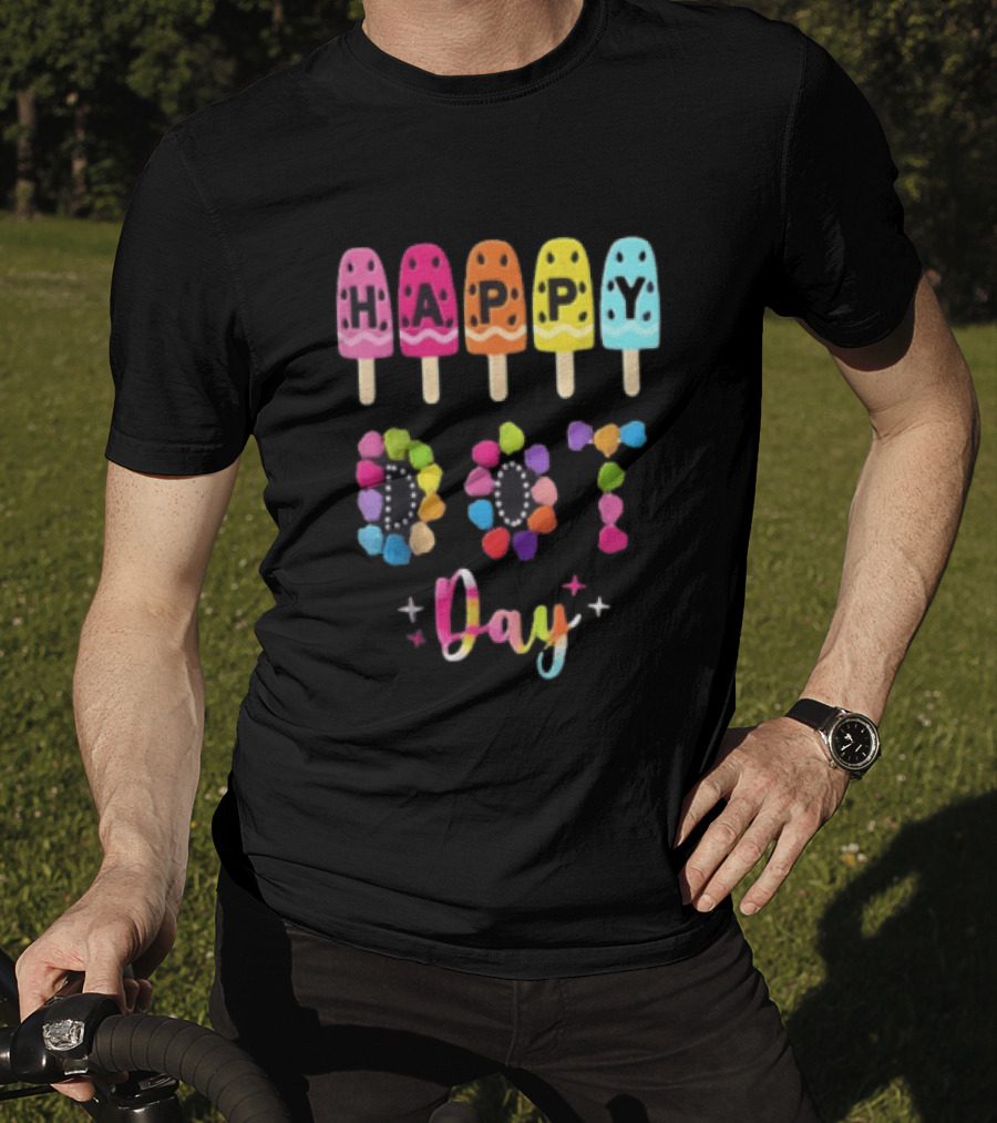 Happy Dot Day Popsicle Colorful Celebration T-Shirt