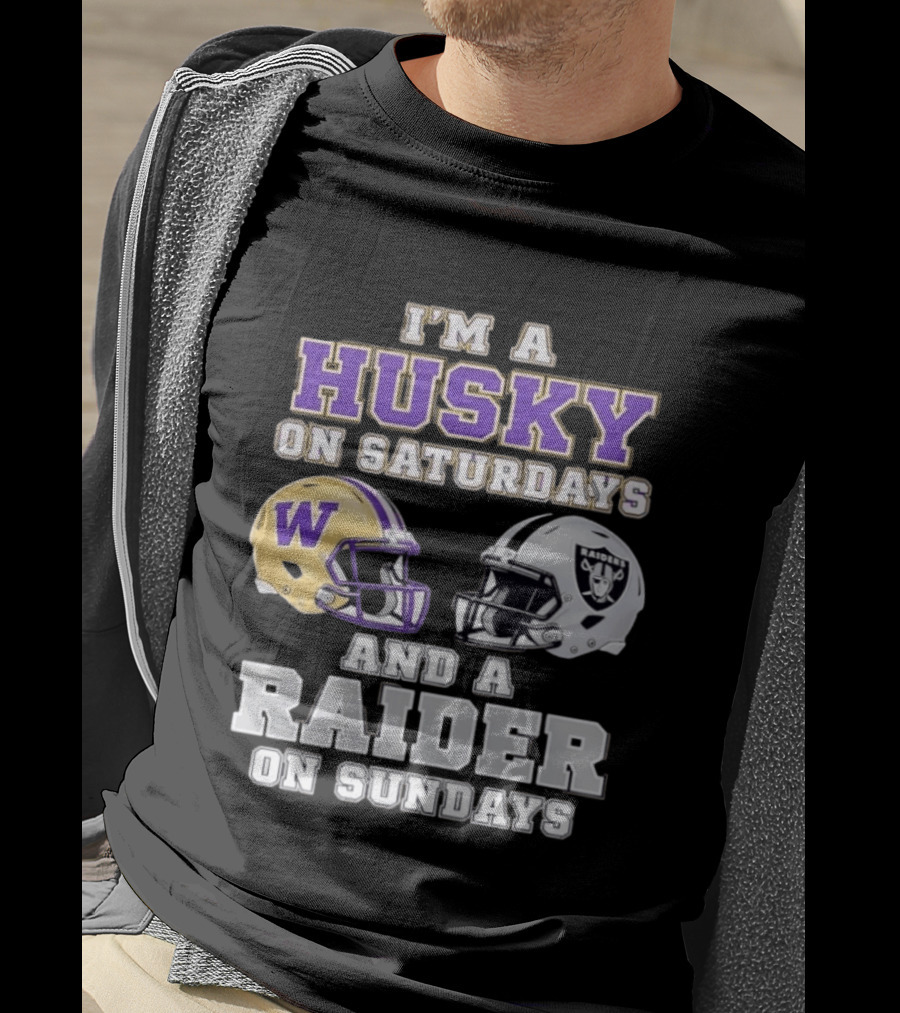 I'm A Husky On Saturdays Washington Purple Gold Helmet And A Raider On Sundays Silver Black Helmet T-Shirt