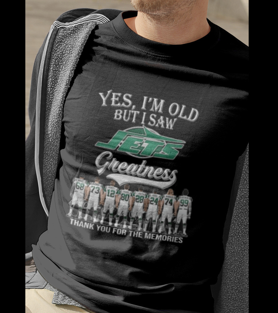 New York Jets Yes I'm Old But I Saw Greatness Thank You For The Memories Mawae Klecko Players Back View T-Shirt