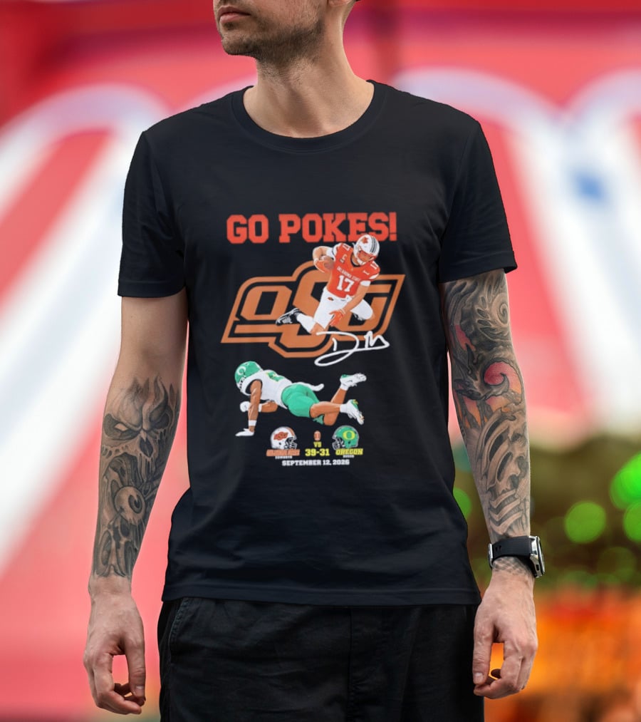 Oklahoma State Cowboys OSU Football Victory Over Oregon Ducks Go Pokes 2022 Game Score 39 31 T-Shirt