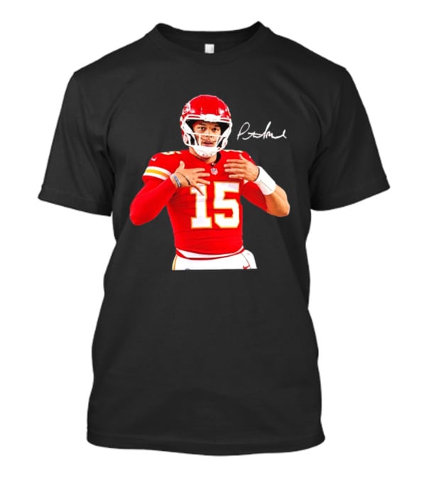 Patrick Mahomes Kansas City Chiefs Number 15 Autograph NFL Quarterback T-Shirt