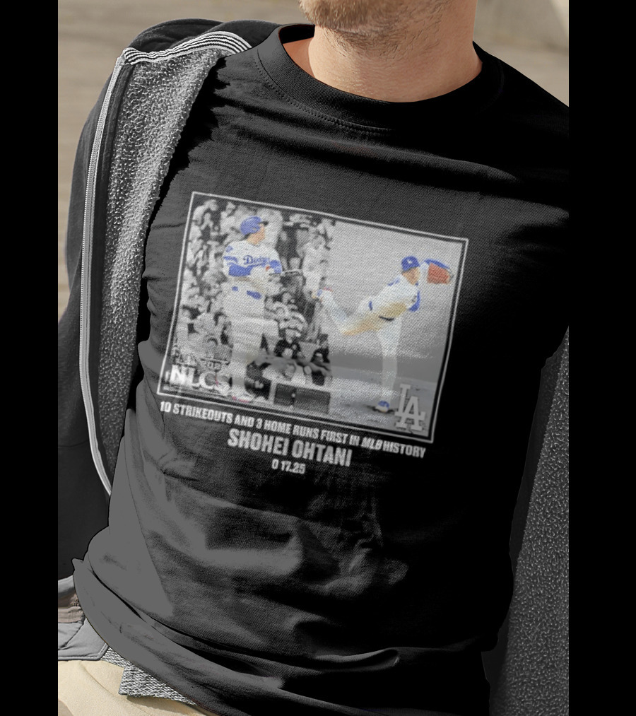 Shohei Ohtani Los Angeles Dodgers 2025 NLCS 10 Strikeouts 3 Home Runs MLB History T-Shirt
