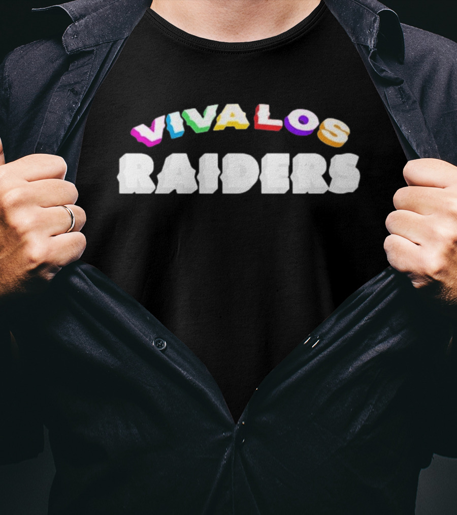 Viva Los Raiders Colorful Text And White Letters T-Shirt