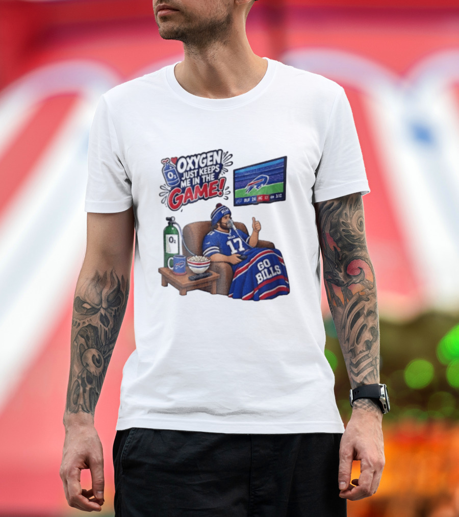 Buffalo Bills Oxygen Just Keeps Me In The Game Go Bills Cartoon Man Ing TV T-Shirt