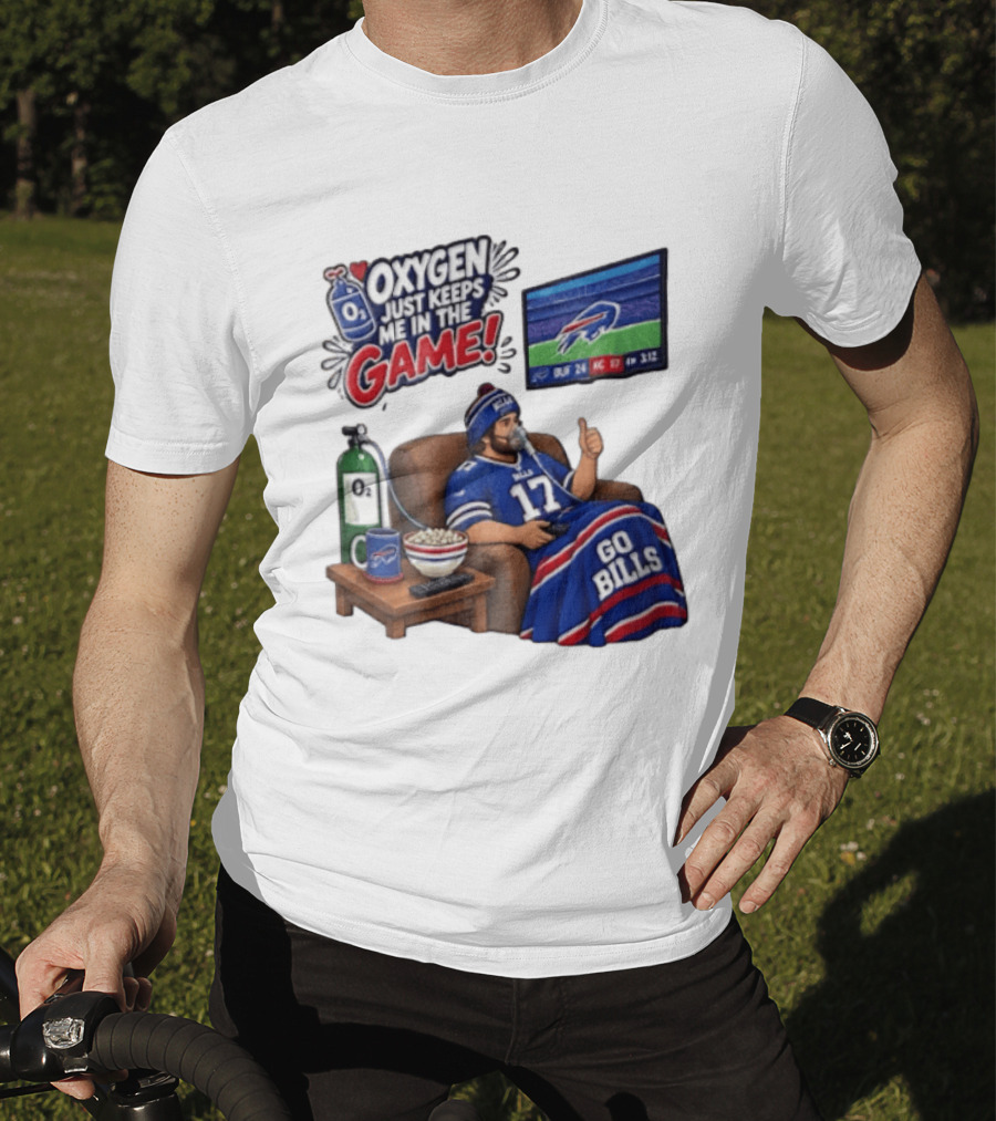 Buffalo Bills Oxygen Just Keeps Me In The Game Go Bills Cartoon Man Ing TV T-Shirt