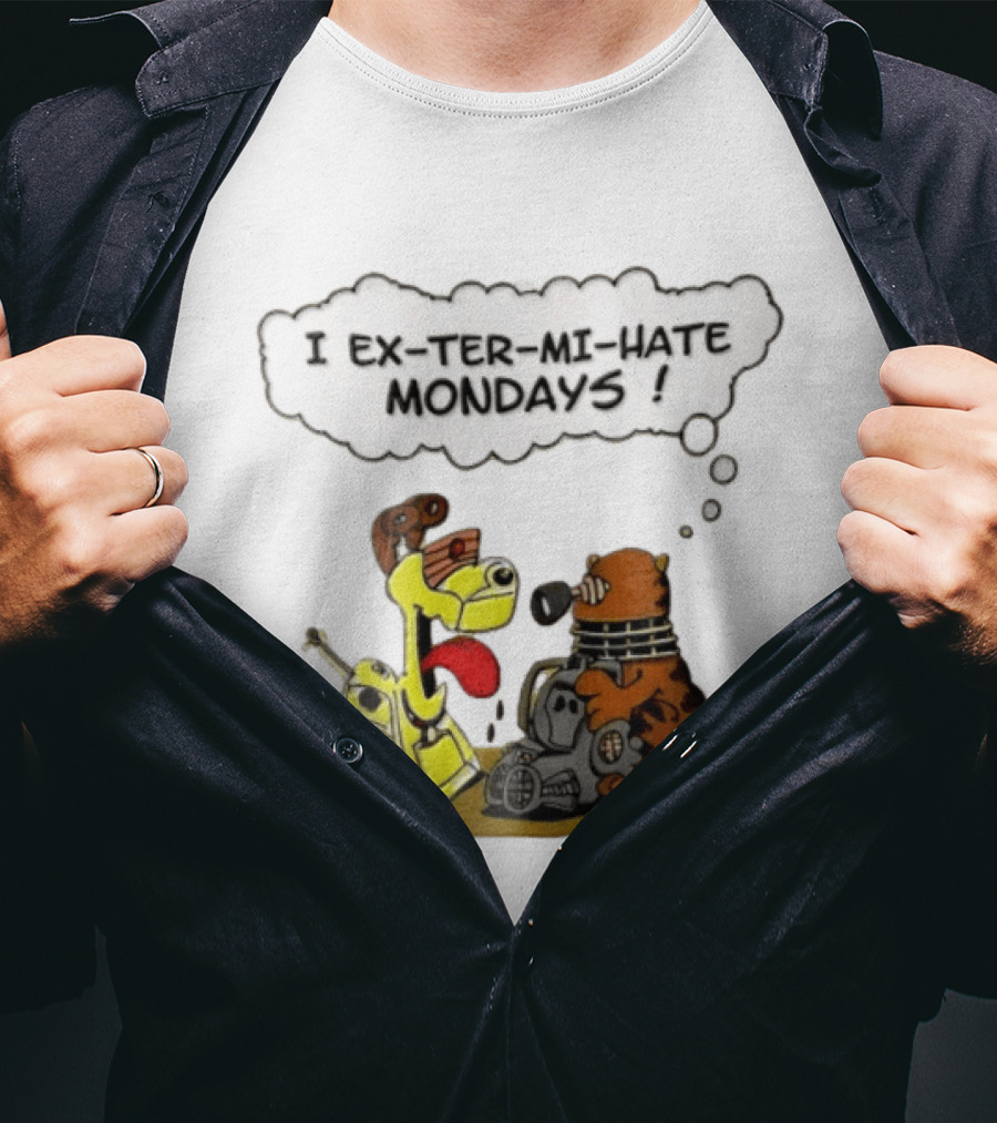 I Ex Ter Mi Hate Mondays Cat Odie Dalek Cyberman Cartoon T-Shirt