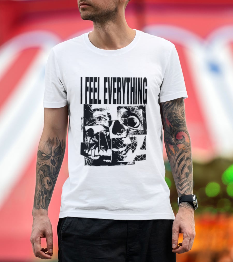 I Feel Everything Horror Skull Face T-Shirt