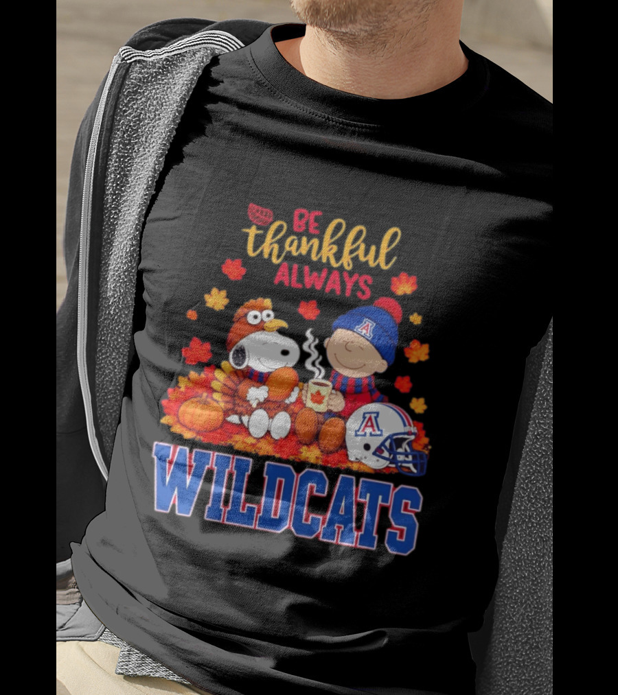 Be Thankful Always Snoopy And Charlie Brown With Wildcats Football Fan Gear T-Shirt