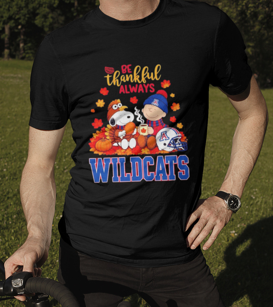 Be Thankful Always Snoopy And Charlie Brown With Wildcats Football Fan Gear T-Shirt