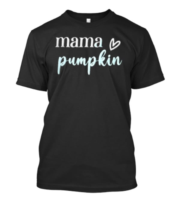 Mama Pumpkin Heart Serif Cursive Script T-Shirt