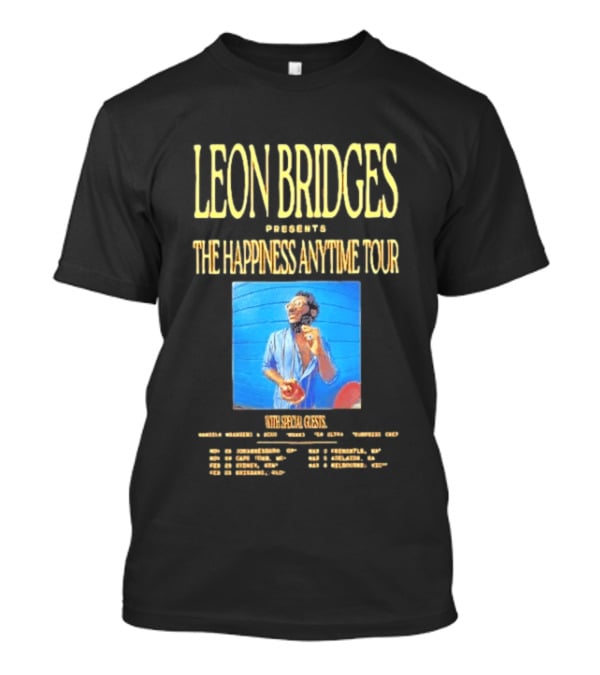 Leon Bridges Presents The Happiness Anytime Tour 2026 With Special Guests Tour Dates Chicago Los Angeles Atlanta T-Shirt
