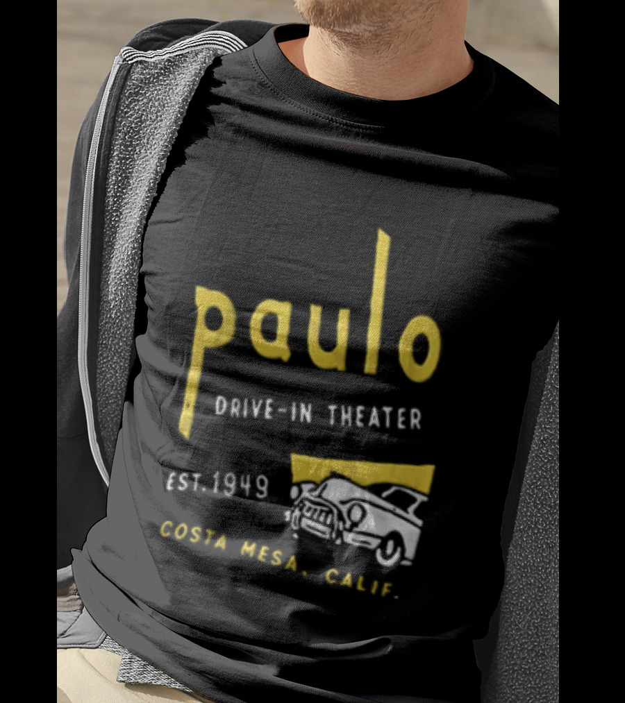 Paulo Drive In Theater Est 1949 Costa Mesa Calif Retro Car T-Shirt