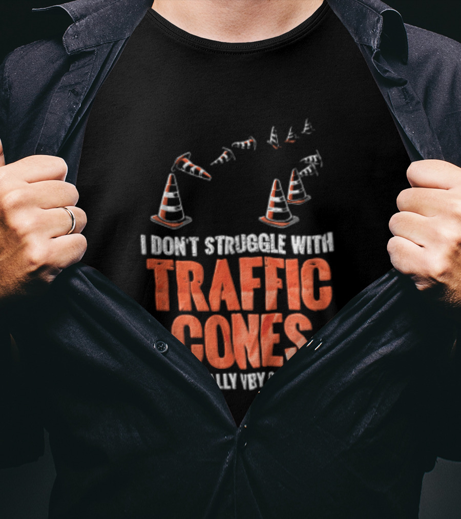 Flying Orange Pylons I Don't Struggle With Traffic Cones Distressed T-Shirt