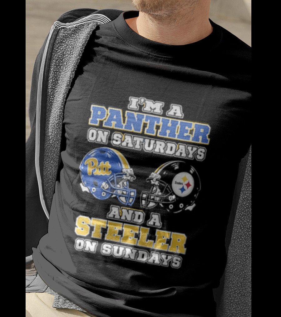 I’m A Panther On Saturdays And A Steeler On Sundays T-Shirt