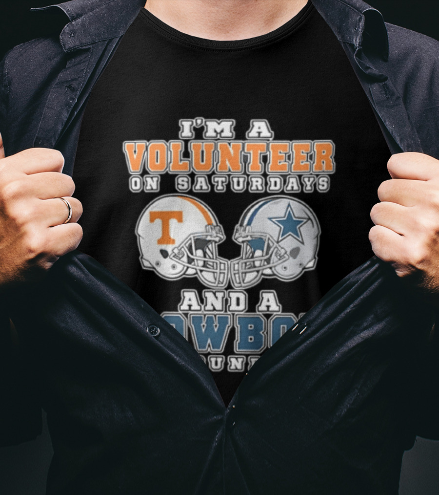 Volunteer On Saturdays Cowboy On Sundays Tennessee Dallas Football Helmets T-Shirt