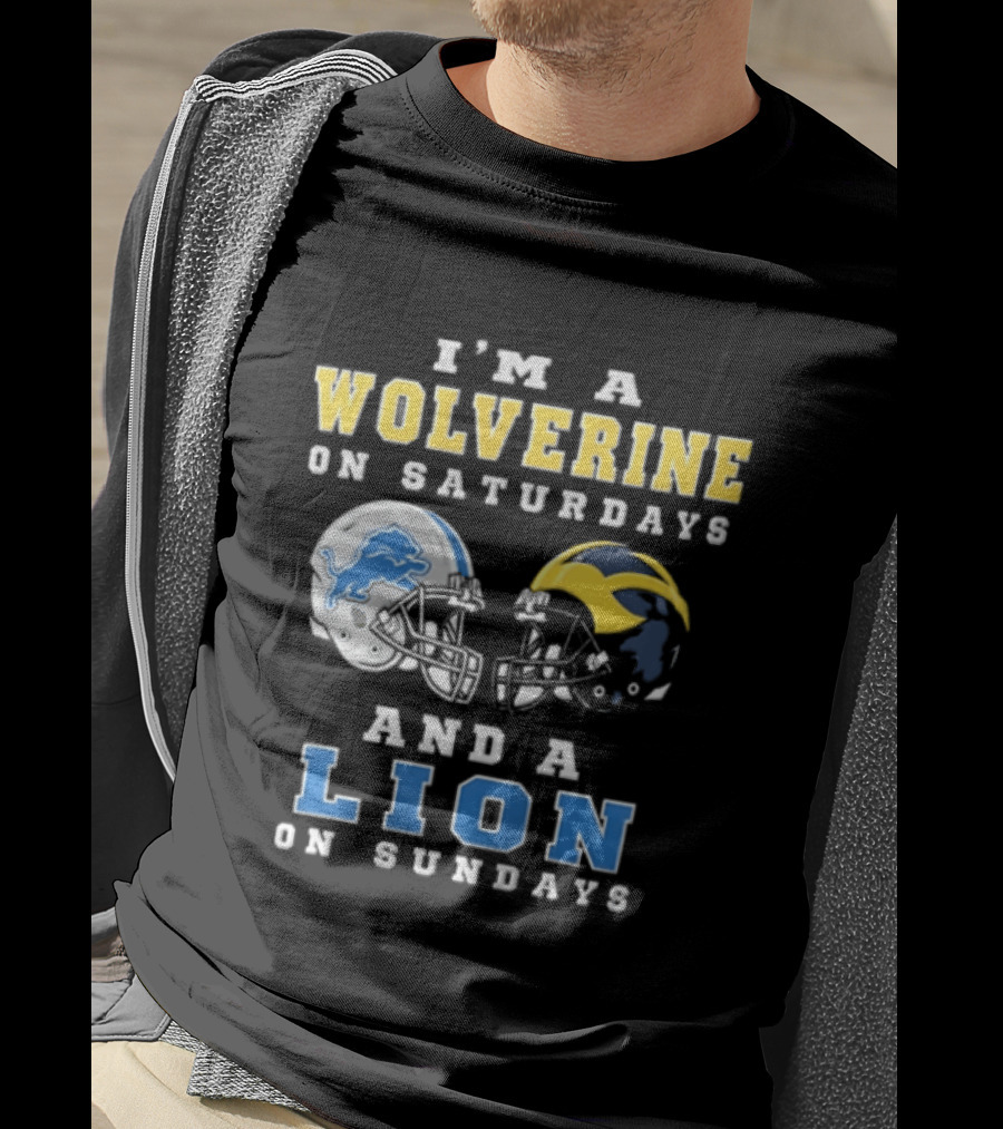 I'm A Wolverine On Saturdays And A Lion On Sundays Football Helmets T-Shirt