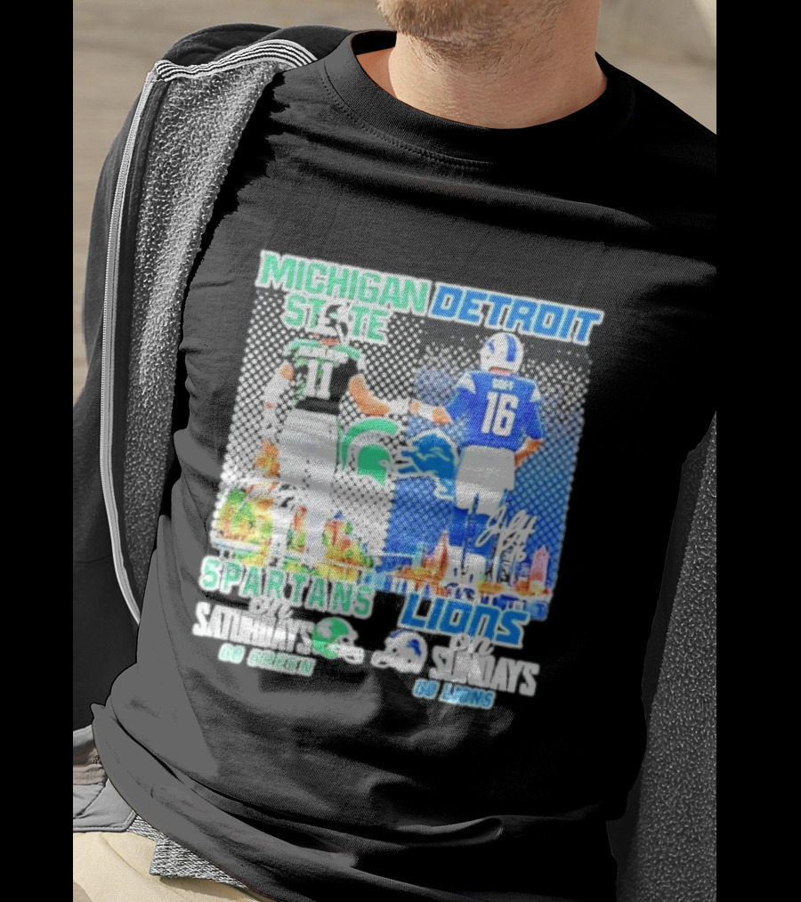 Michigan State Spartans Saturdays Go Green Detroit Lions Sundays Go Lions T-Shirt