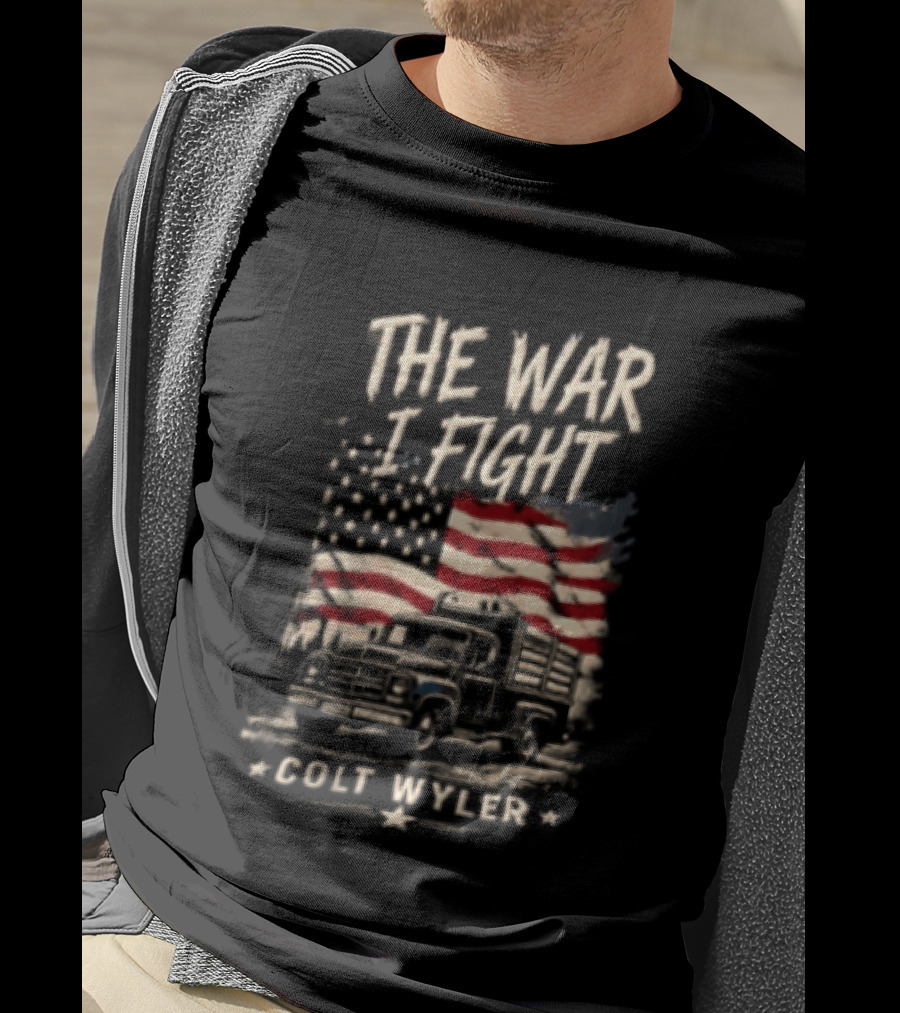 The War I Fight Colt Wyler USA Flag Pickup Truck T-Shirt