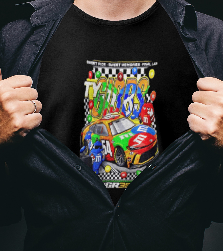 Ty Gibbs Sweet Ride 54 JGR M&M's Racing Final Lap Memories T-Shirt