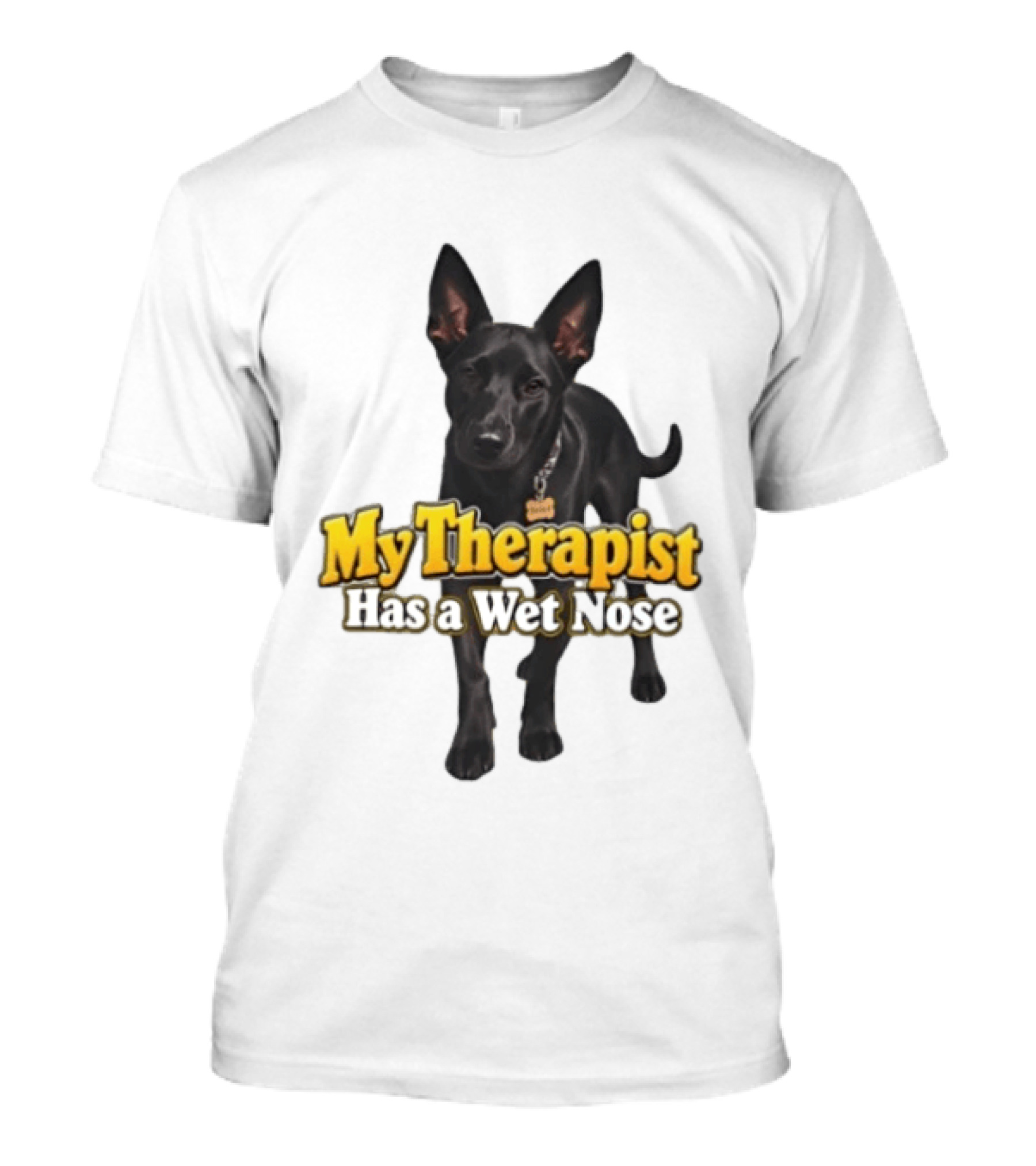 My Therapist Has A Wet Nose Dog Lover Pet Owner Black Dog T-Shirt