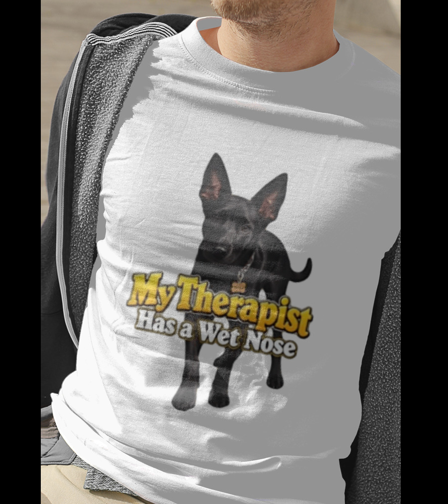 My Therapist Has A Wet Nose Dog Lover Pet Owner Black Dog T-Shirt